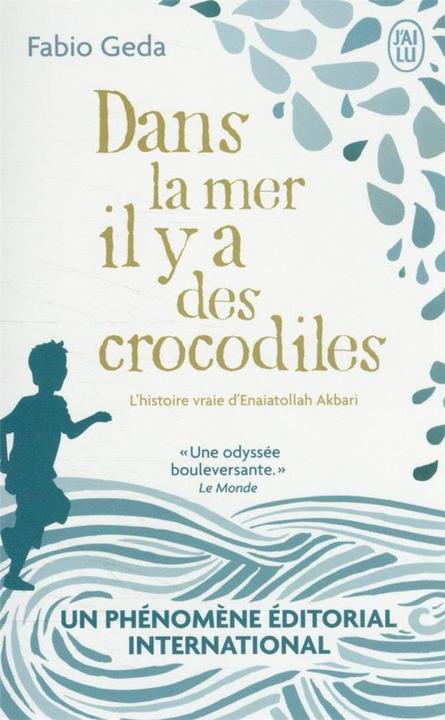 Immagine prodotto Dans la mer il y a des crocodiles (Francese, Geda Fabio, Akbari Enaiatollah, 2022)