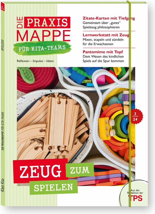 Produktbild Die Praxismappe für Kita-Teams: Zeug zum Spielen (Deutsch, 2024)