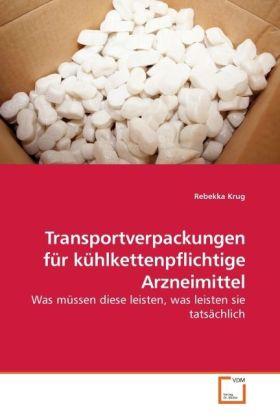 Produktbild Transportverpackungen für kühlkettenpflichtige Arzneimittel (Deutsch, Rebekka Krug, 2010)