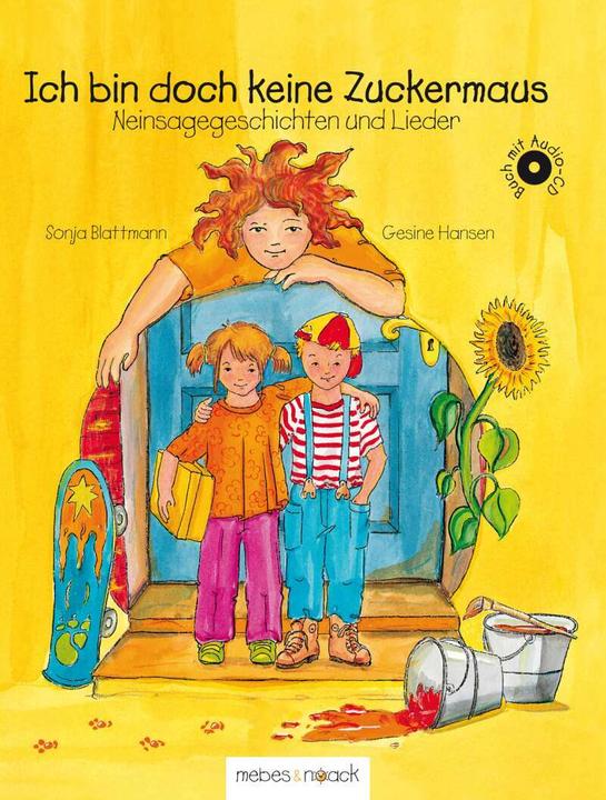 Produktbild Ich bin doch keine Zuckermaus. Buch und CD (Deutsch, Sonja Blattmann, 2013)
