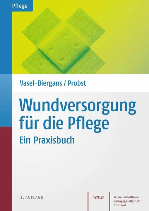Produktbild Wundversorgung für die Pflege (Deutsch, Wiltrud Probst, Anette Vasel-Biergans, 2011)