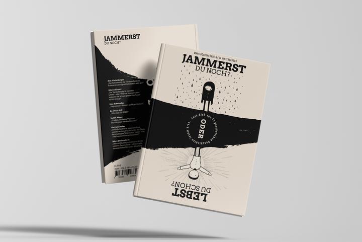 Produktbild Jammerst du noch oder lebst du schon? (Deutsch, Eva Hinterberger, Marc Böckenförde, 2024)