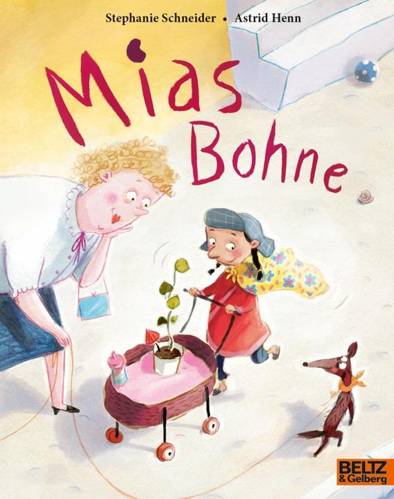 Produktbild Mias Bohne (Deutsch, Astrid Henn, Stephanie Schneider, 2023)