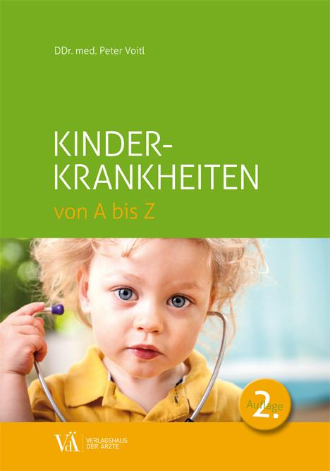 Immagine prodotto Kinderkrankheiten von A bis Z (Tedesco, Peter Voitl, 2022)