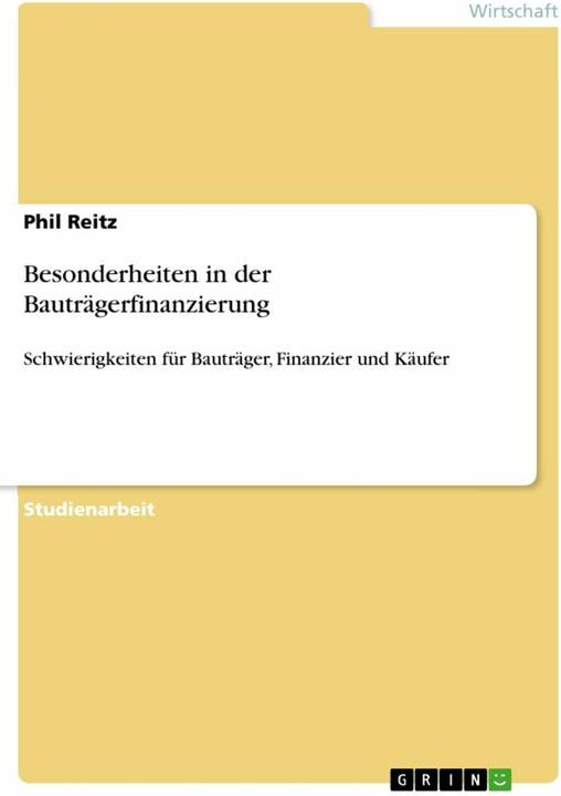Image du produit Besonderheiten in der Bauträgerfinanzierung (Allemand, Phil Reitz, 2016)