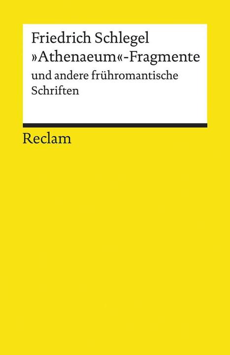 Immagine prodotto »Athenaeum«-Fragmente und andere frühromantische Schriften (Tedesco, Friedrich Schlegel, 2018)