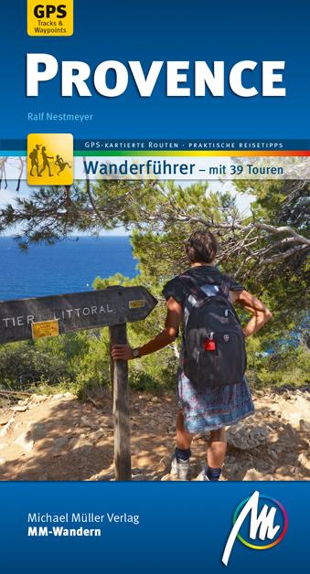 Image du produit Provence MM-Wandern Wanderführer Michael Müller Verlag (Allemand, Ralf Nestmeyer, 2018)