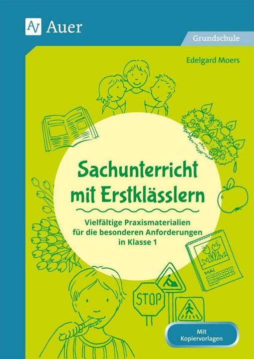 Produktbild Sachunterricht mit Erstklässlern (Deutsch, Edelgard Moers, 2021)