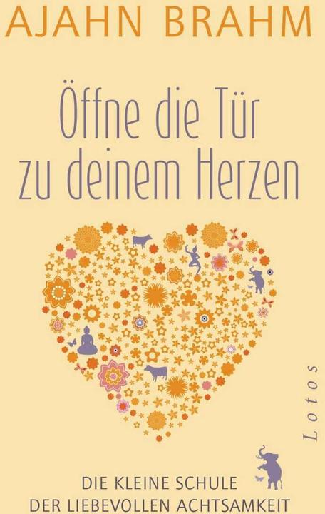 Immagine prodotto Öffne die Tür zu deinem Herzen (Tedesco, Ajahn Brahm, 2016)