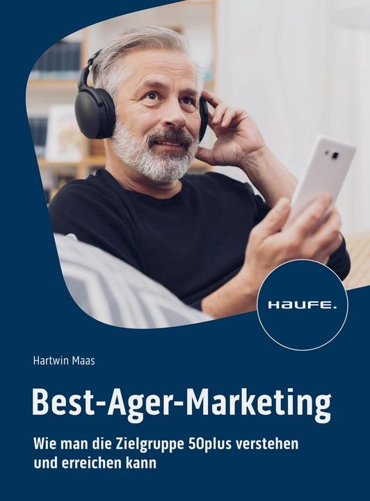 Produktbild Best-Ager-Marketing (Deutsch, Hartwin Maas, 2023)