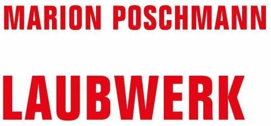 Immagine prodotto Laubwerk (Tedesco, Marion, Poschmann, 2021)
