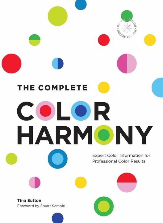 Actual product image The Complete Colour Harmony (English, Tina Sutton, Stuart Semple, 2024)