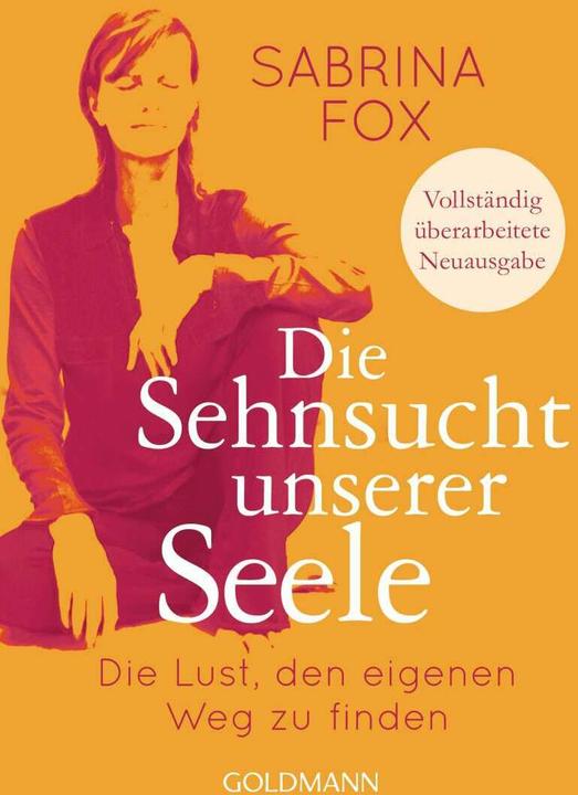 Produktbild Die Sehnsucht unserer Seele (Deutsch, Sabrina Fox, 2016)