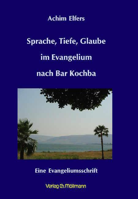 Elfers:Sprache, Tiefe, Glaube im Evange (Deutsch, Achim Elfers, 2024)