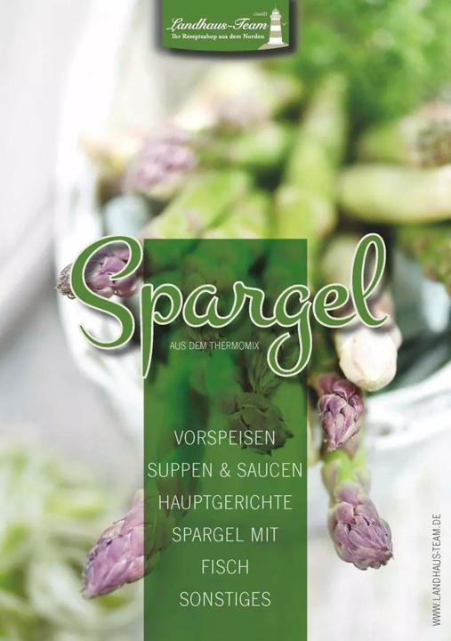 Immagine prodotto Spargel aus dem Thermomix® (Tedesco, Angelica Willhöft, 2015)