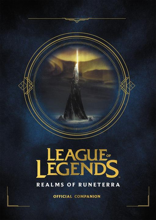 Produktbild League of Legends: Realms of Runeterra (Official Companion) (Englisch, Riot Games, 2019)
