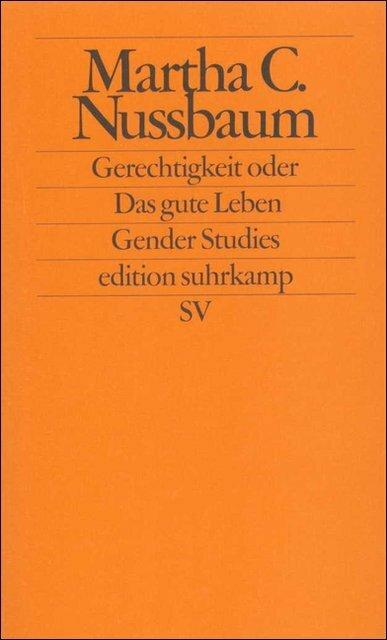 Produktbild Gerechtigkeit oder Das gute Leben (Deutsch, Ilse Utz, Herlinde Pauer-Studer, Martha C Nussbaum, 1998)