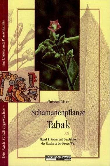 Image du produit Plante chamanique Tabac 1 (Allemand, Christian Rätsch, 2002)