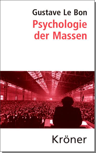 Actual product image Psychologie der Massen (German, Gustave Le Bon, 2021)