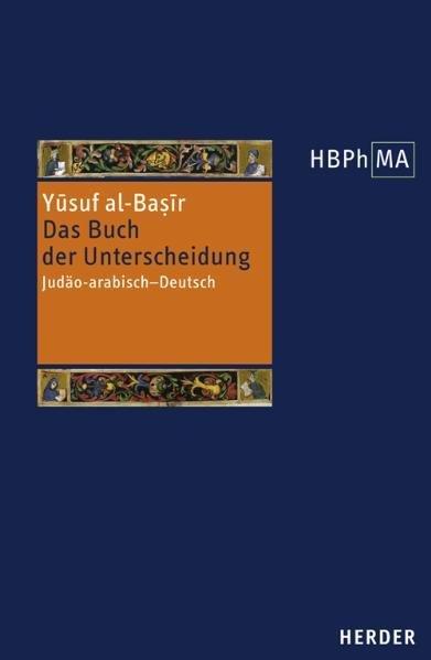 Actual product image Herders Bibliothek der Philosophie des Mittelalters 1. Serie (Yusuf al-Basir, 2005)