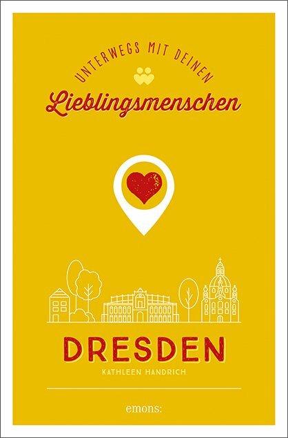 Image du produit Dresden. Unterwegs mit deinen Lieblingsmenschen (Allemand, Beate Erler, 2020)