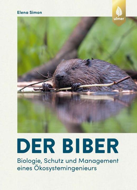 Actual product image Der Biber (German, Elena Simon, 2021)