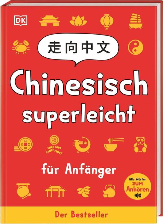 Image du produit Chinesisch superleicht (Allemand, Birgit Reit, DK Verlag - Enfants, Elinor Greenwood, 2023)
