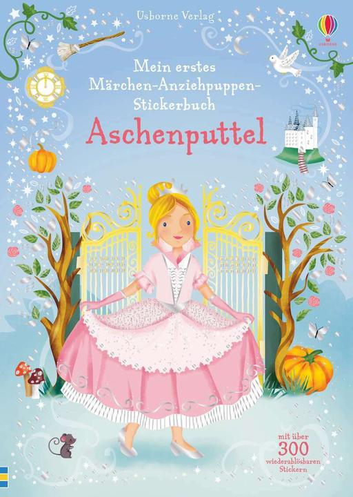 Produktbild Mein erstes Märchen-Anziehpuppen-Stickerbuch: Aschenputtel