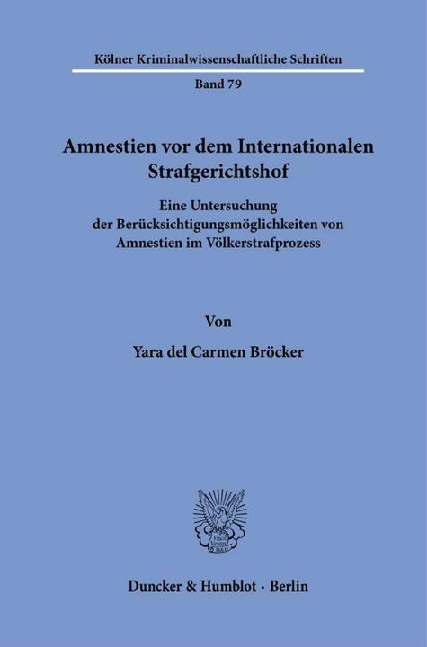 Image du produit Bröcker:Amnestien vor dem International (Allemand, Yara del Carmen Bröcker, 2024)