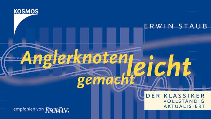 Image du produit Kosmos Anglerknoten leicht gemacht (Allemand, Erwin Staub, 2000)