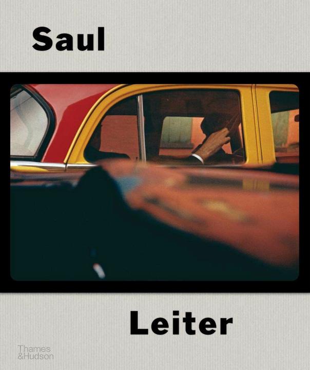 Produktbild Saul Leiter (Englisch, Michael Greenberg, Margit Erb, Lou Stoppard, Asa Hiramatsu, Adam Harrison Levy, Michael Parillo, 2023)