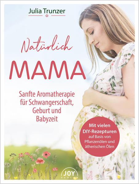 Image du produit Natürlich Mama (Allemand, Julia Trunzer, 2022)