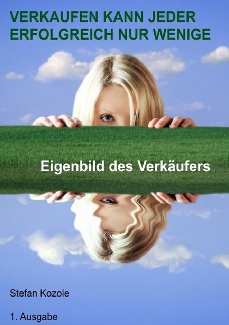 Image du produit Tout Le Monde Peut Vendre Avec Succès Seulement Quelques (Stefan Kozole, Allemand)