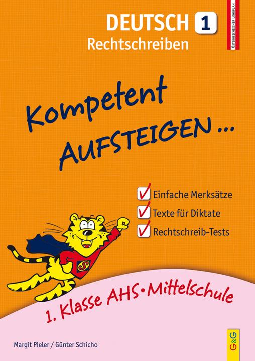 Immagine prodotto Kompetent Aufsteigen Deutsch - Rechtschreiben 1 (Tedesco, Margit Pieler, Guenter Schicho, 2016)