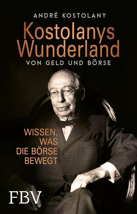 Actual product image Wunderland von Geld und Börse 2022 (German, André Kostolany, 2023)