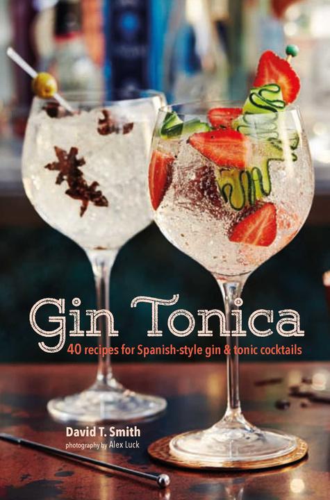 Produktbild Gin Tonica (Englisch, David T. Smith, 2017)