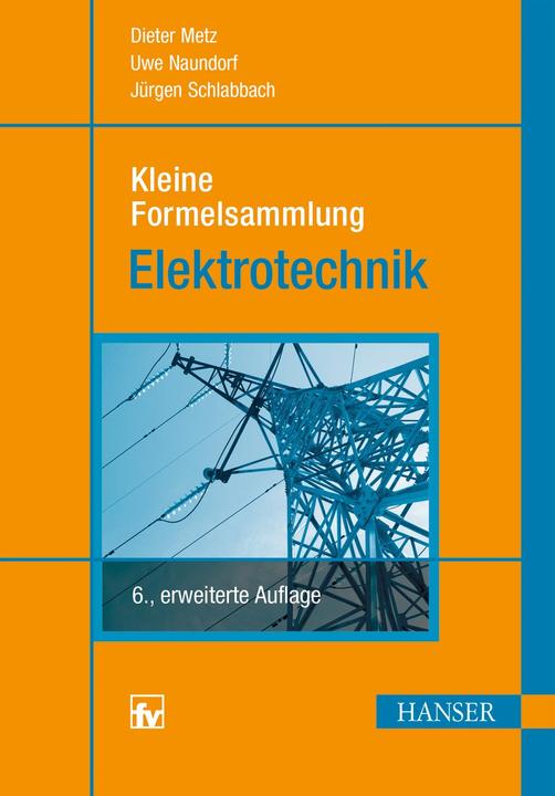 Actual product image Kleine Formelsammlung Elektrotechnik (German, Jürgen Schlabbach, 2014)