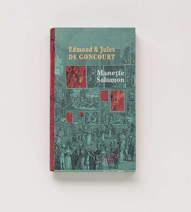 Produktbild Manette Salomon (Deutsch, Edmond und Jules de Goncourt, Alain Claude Sulzer, Caroline Vollmann, 2017)