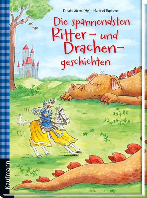 Immagine prodotto Die spannendsten Ritter- und Drachengeschichten (Tedesco, Tofano Manfred, Kristin Lückel, 2014)