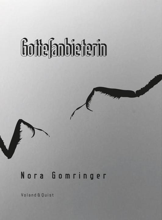 Immagine prodotto Gottesanbieterin (Tedesco, Nora Gomringer, Piatto Zara, 2020)