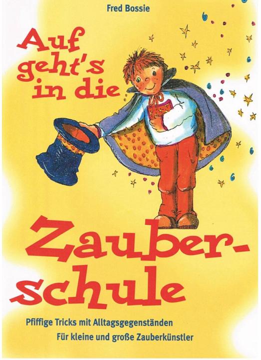 Produktbild Zaubern lernen mit Kindern (Deutsch, Fred Bossie, 2015)