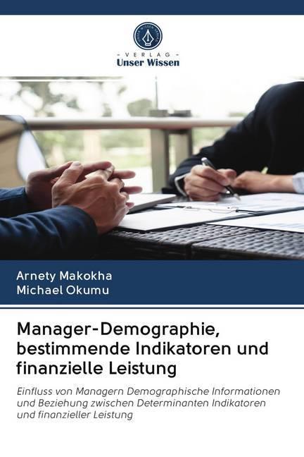 Immagine prodotto Manager-Demographie, bestimmende Indikatoren und finanzielle Leistung (Tedesco, Arnety Makokha, Michael Okumu, 2020)