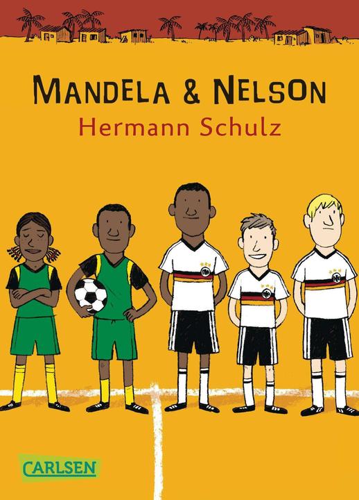 Produktbild Mandela und Nelson (Hermann Schulz, Deutsch)