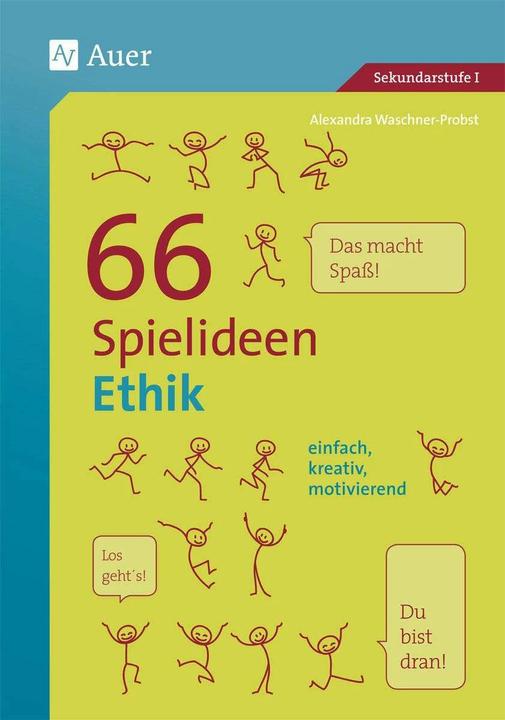Produktbild 66 Spielideen Ethik (Deutsch, Alexandra Waschner-Probst, 2022)