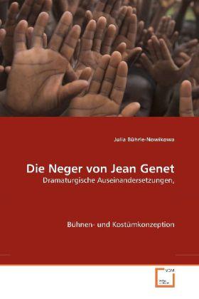 Actual product image Die Neger Von Jean Genet (German, Julia Bhrle-Novikova, 2008)