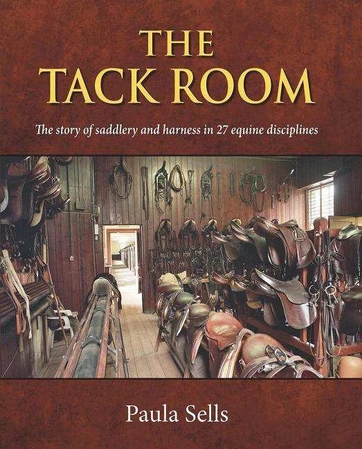 Produktbild The Tack Room (Englisch, Dr. Paula Sells, 2018)