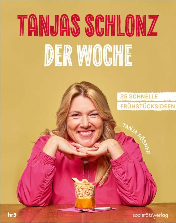 Produktbild Tanjas Schlonz der Woche (Deutsch, Tanja Rösner, 2024)