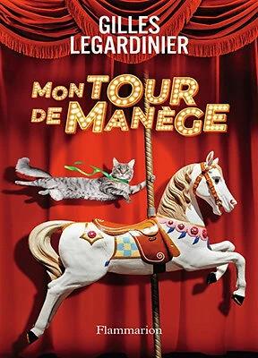 Actual product image Mon tour de manège (French, Gilles Legardinière, 2023)