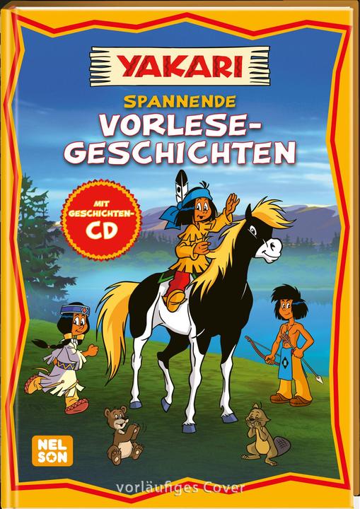 Produktbild Yakari - Spannende Vorlese-Geschichten mit CD (Deutsch)