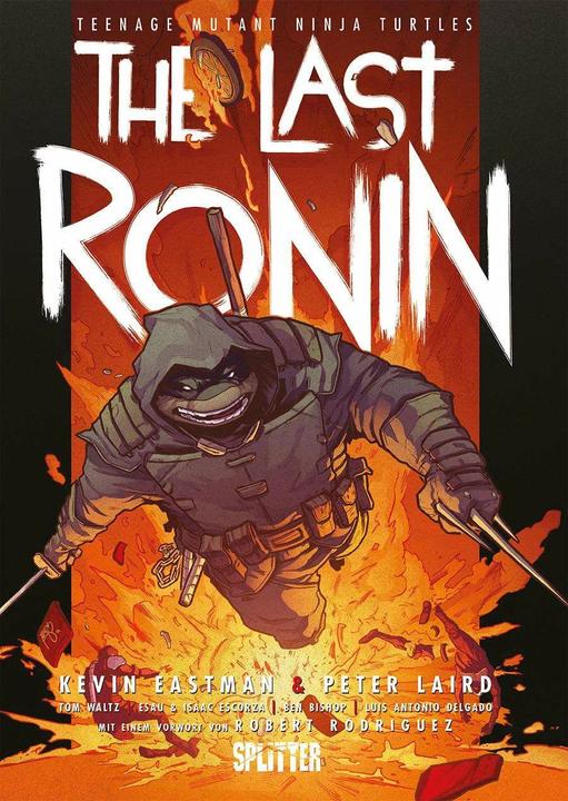 Produktbild Teenage Mutant Ninja Turtles: The Last Ronin (Deutsch, Tom Waltz, Kevin Eastman, Peter Laird, Matthias Penkert-Hennig, 2023)